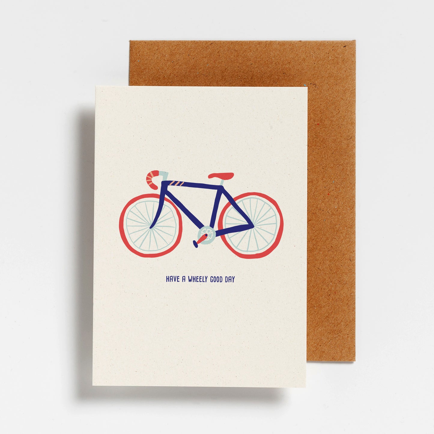 POSTCARD - HAVE A WHEELY GOOD DAY